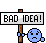 Name:  badidea.gif
Views: 1499
Size:  1.1 KB