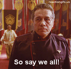 Name:  so_say_we_all1.gif
Views: 953
Size:  878.4 KB