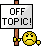 Name:  offtopic.gif
Views: 174
Size:  610 Bytes