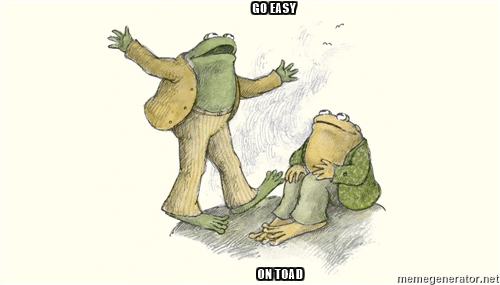 Name:  go easy on toad.jpg
Views: 103
Size:  71.4 KB